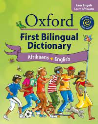 OXFORD Dictionary - FIRST BILINGUAL AFRI/ENG. The only full-colour, illustrated first bilingual dictionaries in a range of South African languages.